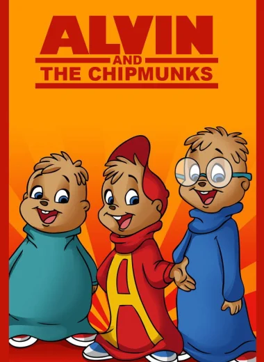 Alvin and the Chipmunks