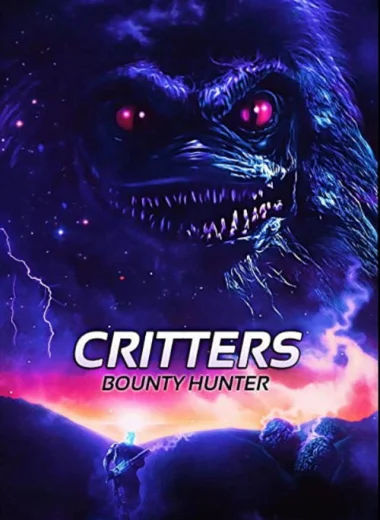 Critters: Bounty Hunter