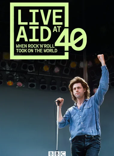 Live Aid: Рок-н-ролл во имя мира