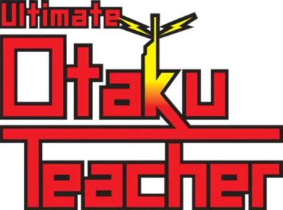 Чокнутый учитель-отаку