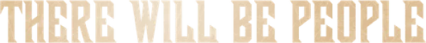 И будут люди